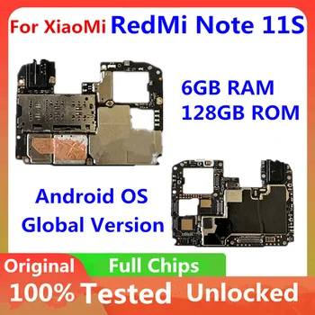 Глобалната версия За Xiaomi Redmi Note 11S Note11S Оригиналната Разблокированная дънна Платка 128 GB дънна Платка с пълни Чипове Логическа такса 6 GB Работна