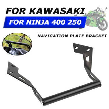 Скоба за подкрепа на GPS навигация за мотоциклет, държач за мобилен телефон, щипка за KAWASAKI Ninja 400, Ninja 250 Ninja400